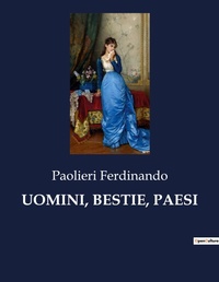 Abbildung von: Uomini, Bestie, Paesi - Culturea