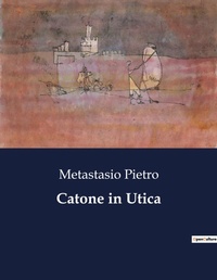Abbildung von: Catone in Utica - Culturea
