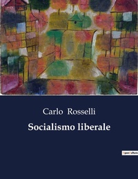 Abbildung von: Socialismo liberale - Culturea