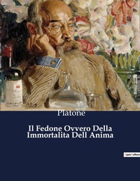Abbildung von: Il Fedone Ovvero Della Immortalita Dell Anima - Culturea