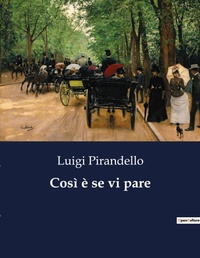 Abbildung von: Cosi e se vi pare - Culturea