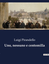 Abbildung von: Uno, nessuno e centomilla - Culturea