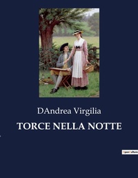 Abbildung von: Torce Nella Notte - Culturea