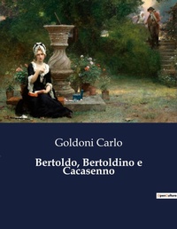 Abbildung von: Bertoldo, Bertoldino e Cacasenno - Culturea
