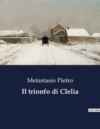 Abbildung von: Il trionfo di Clelia - Culturea