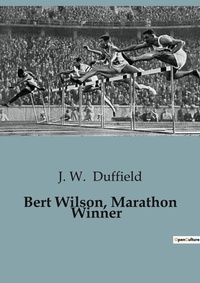 Abbildung von: Bert Wilson, Marathon Winner - Culturea