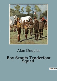 Abbildung von: Boy Scouts Tenderfoot Squad - Culturea