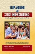 Abbildung von: Stop Arguing and Start Understanding: Nine Steps to Solving Family Conflicts - Olympia Book Writing