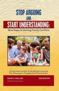 Abbildung von: Stop Arguing and Start Understanding: Nine Steps to Solving Family Conflicts - Olympia Book Writing