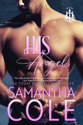 Cover: His Angel (Trident Security Series, #2) - Suspenseful Seduction Publishing