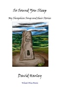 Cover: So Sound You Sleep (David Harley: Words & Music, #2) - Wheal Alice Music