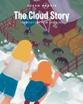 Cover: The Cloud Story - Covenant Books, Inc.
