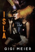 Cover: Isla (The Ca&ntilde;on Series, #4) - GiGi Meier