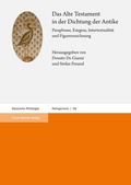 Cover: Das Alte Testament in der Dichtung der Antike - Franz Steiner Verlag