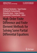 Cover: High-Order Finite Difference and Finite Element Methods for Solving Some Partial Differential Equations - Springer