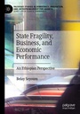 Cover: State Fragility, Business, and Economic Performance - Palgrave Macmillan
