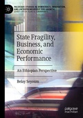 Cover: State Fragility, Business, and Economic Performance - Palgrave Macmillan