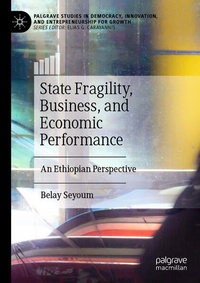Enlarge image Cover: State Fragility, Business, and Economic Performance - Palgrave Macmillan