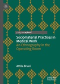 Cover: Sociomaterial Practices in Medical Work - Palgrave Macmillan