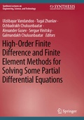 Cover: High-Order Finite Difference and Finite Element Methods for Solving Some Partial Differential Equations - Springer