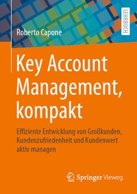 Abbildung von: Key Account Management, kompakt - Springer Vieweg