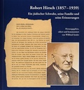 Cover: Robert Hirsch (1857-1939). Ein j&uuml;discher Schwabe, seine Familie und seine Erinnerungen - Jan Thorbecke Verlag