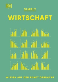 Abbildung von: SIMPLY. Wirtschaft - DK Verlag Dorling Kindersley