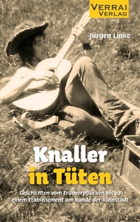 Abbildung von: Knaller in Tüten - VERRAI-VERLAG