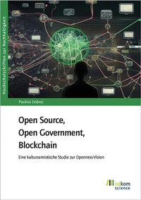 Abbildung von: Open Source, Open Government, Blockchain - oekom verlag