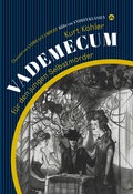 Cover: Vademecum f&uuml;r den jungen Selbstm&ouml;rder - Edition Hibana