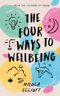 Abbildung von: The Four Ways to Wellbeing - Penguin Life