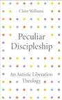 Cover: Peculiar Discipleship - Hymns Ancient & Modern