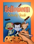 Cover: Halloween Activity and Puzzle Book for Kids - Little Whimsey Press