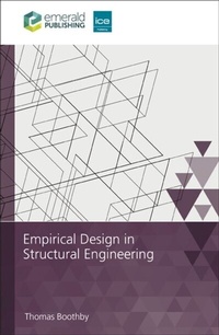 Abbildung von: Empirical Design in Structural Engineering - ICE Publishing