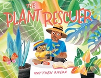 Enlarge image Cover: The Plant Rescuer - Holiday House Inc