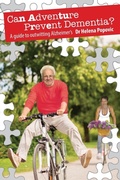 Cover: Can Adventure Prevent Dementia? A Guide to Outwitting Alzheimer's - Art & Australia