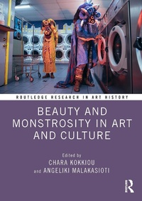 Abbildung von: Beauty and Monstrosity in Art and Culture - Taylor & Francis