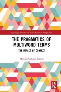 Abbildung von: The Pragmatics of Multiword Terms - Taylor & Francis