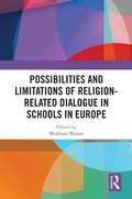 Cover: Possibilities and Limitations of Religion-Related Dialogue in Schools in Europe - Taylor & Francis