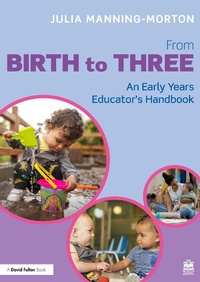 Abbildung von: From Birth to Three: An Early Years Educator's Handbook - Taylor & Francis