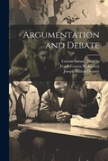 Cover: Argumentation and Debate - Legare Street Press