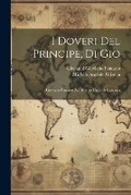 Cover: I Doveri Del Principe, Di Gio - Legare Street Press