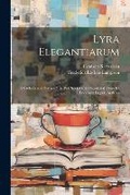Cover: Lyra Elegantiarum - Legare Street Press