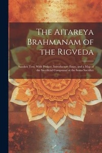 Abbildung von: The Aitareya Brahmanam of the Rigveda - Legare Street Press