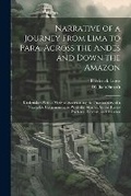 Cover: Narrative of a Journey From Lima to Para, Across the Andes and Down the Amazon - Legare Street Press