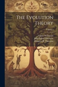 Enlarge image Cover: The Evolution Theory; Volume 2 - Legare Street Press