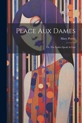 Cover: Place Aux Dames - Legare Street Press
