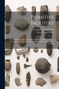 Enlarge image Cover: Primitive Industry - Legare Street Press