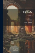Cover: Lucian; Volume 2 - Legare Street Press