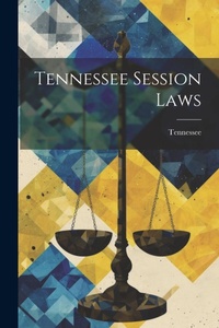 Enlarge image Cover: Tennessee Session Laws - Legare Street Press
